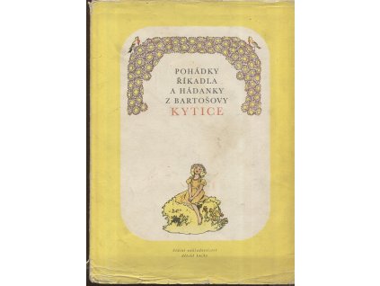 Pohádky, říkadla a hádanky z Bartošovy Kytice, František Bartoš, 1962