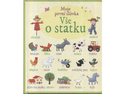 Vše o statku - Moje první slůvka