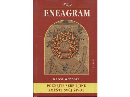 Eneagram - poznejte sebe i jiné