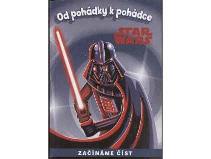 Od pohádky k pohádce - Star Wars - Začínáme číst, 2018