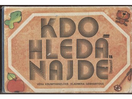 Kdo hledá, najde, Vladimíra Gebhartová, 1987