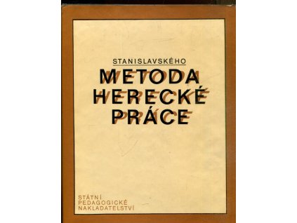 Stanislavského metoda herecké práce