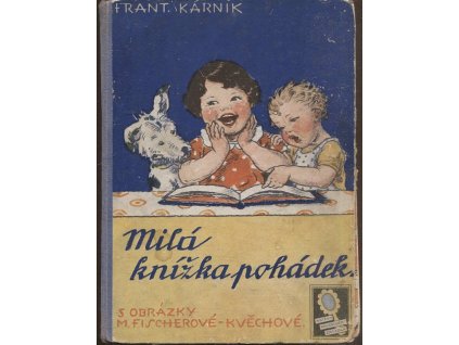 Milá knížka pohádek - Podle lidového vyprávění, František Kárník, 0
