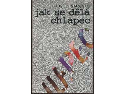 Jak se dělá chlapec