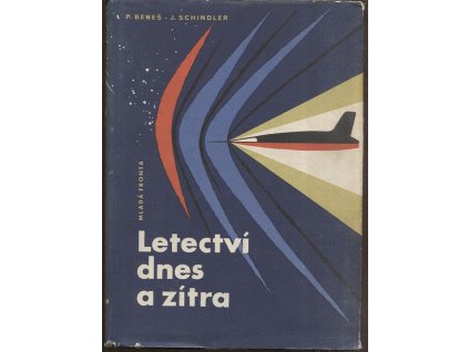 Letectví dnes a zítra, Pavel Beneš, 1959
