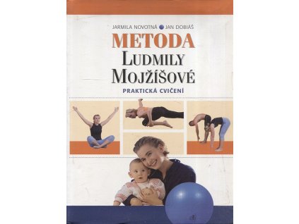 Metoda Ludmily Mojžíšové - praktická cvičení