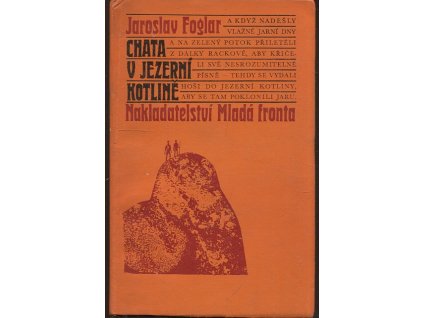 275796 chata v jezerni kotline kniha podivuhodnych prihod a velikeho pratelstvi