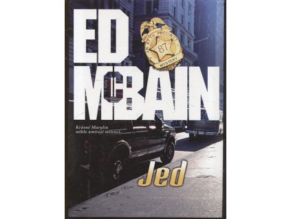 Jed - román z 87. revíru, Ed McBain, 2007