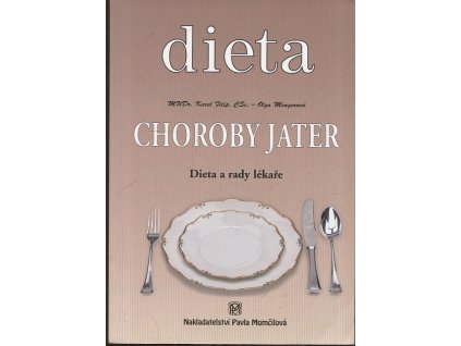 Choroby jater : dieta a rady lékaře, Karel Filip, 2003