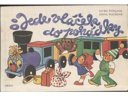 Jede vláček do pohádky, Ljuba Štípalová, 1977