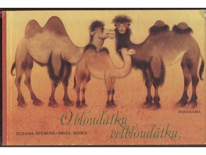 O blouďátku velblouďátku, Zuzana Špůrová, 1982