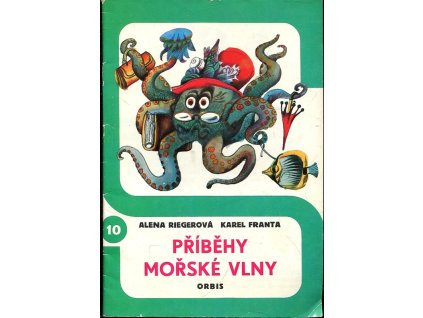 Příběhy mořské vlny, Alena Riegerová, 1973