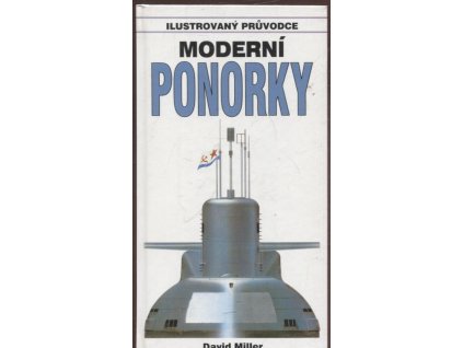 Moderní ponorky, David Miller, 1997