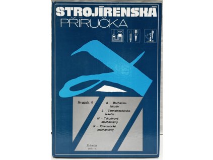 Strojírenská příručka. Sv. 4