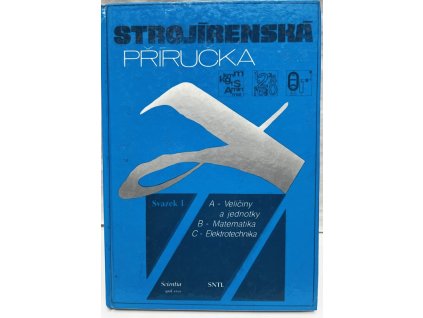 Strojírenská příručka. Sv. 1, Rudolf Kříž, 1992