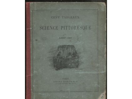 Cent Tableaux de science pittoresque, Albert-Lévy, 1883