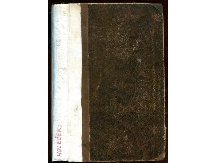 Kapesní kniha pro inženýry, stavitele, žáky průmyslových škol a praktické strojníky, Antonín Holeček, 0