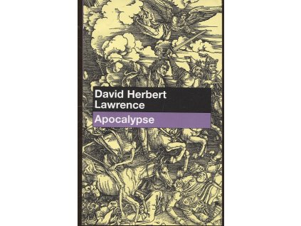 Apocalypse, D. H Lawrence, 2007