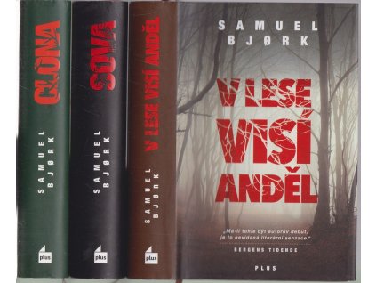 Holger Munch a Mia Krügerová – 3 díly : V lese visí anděl ; Sova ; Clona, Samuel Bjørk, 2015