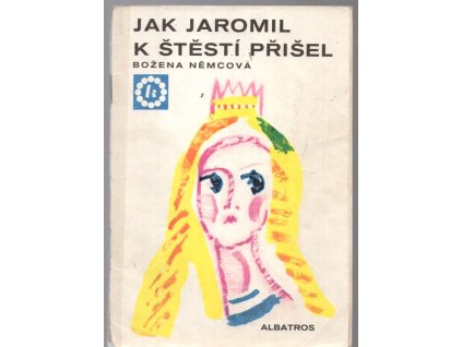 Jak Jaromil k štěstí přišel