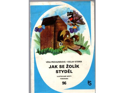 Jak se Žolík styděl – Pohádky, Věra Provazníková, 1984