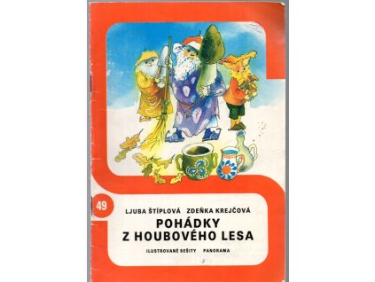 Pohádky z houbového lesa, Ljuba Štíplová, 1978