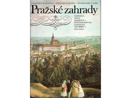 Pražské zahrady, Olga Benešová, 1991