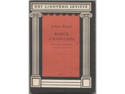 Radúz a Mahulena, Julius Zeyer, 1959