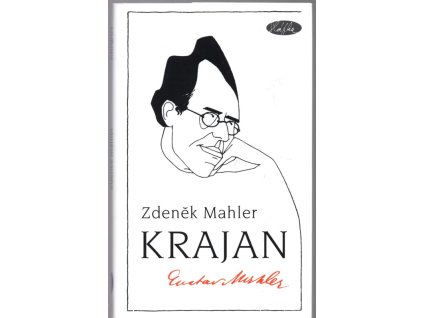 Krajan - Gustav Mahler, Zdeněk Mahler, 2009