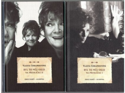 Byl to můj osud. Na přeskáčku I+2