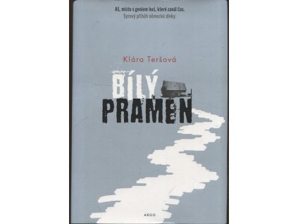 Bílý pramen, Klára Teršová, 2022