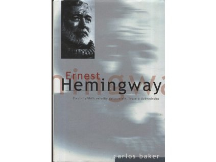 Ernest Hemingway