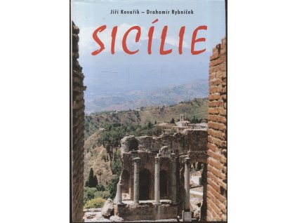 Sicílie - průvodce a kaleidoskop