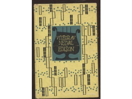 Edison, Vítězslav Nezval, 1958