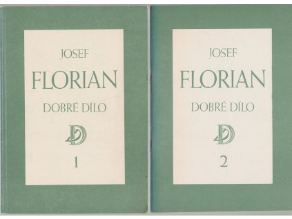 Josef Florian – Dobré dílo 1 + 2 : Galerie moderního umění v Roudnici n.L., říjen - prosinec 1992, Josef Florian, 1992