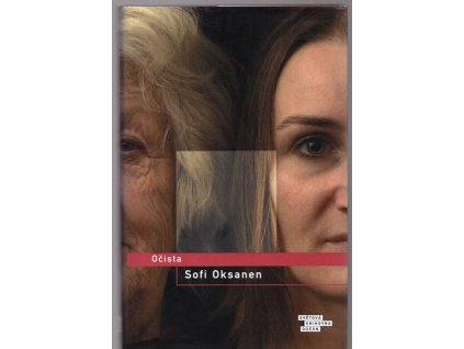 Očista, Sofi Oksanen, 2010