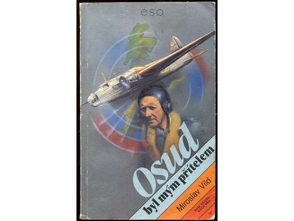 Osud byl mým přítelem, Miroslav Vild, 1988