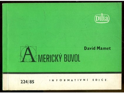 Americký buvol, David Mamet, 1985