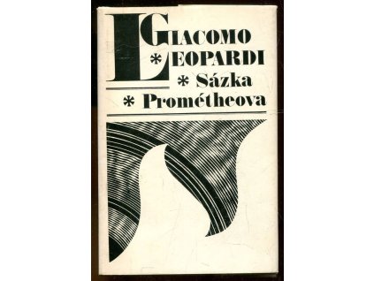 Sázka Prométheova, Giacomo Leopardi, 1979
