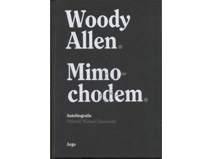 Mimochodem, Woody Allen, 2021