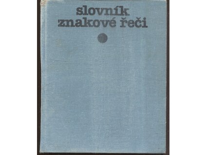 Slovník znakové řeči, Dagmar Gabrielová, 1988