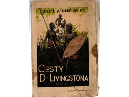 Cesty D. Livingstona po jižní Africe, Jan Macháček, 1926