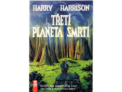 Třetí planeta smrti, Harry Harrison, 1992