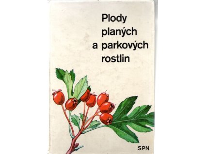 Plody planých a parkových rostlin, Alois Mikula, 1979