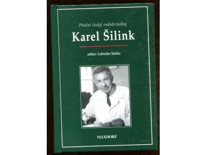 Přední český endokrinolog Karel Šilink, Luboslav Stárka, 1998