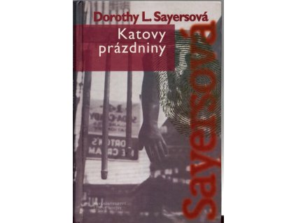Katovy prázdniny, Dorothy L Sayers, 2000