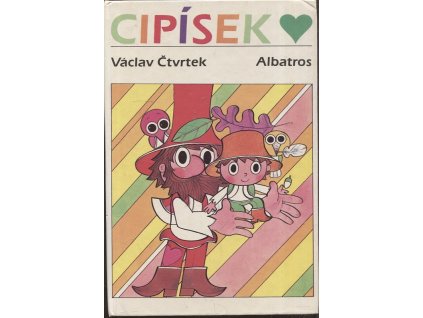 Cipísek : četba pro žáky základních škol, Václav Čtvrtek, 1989