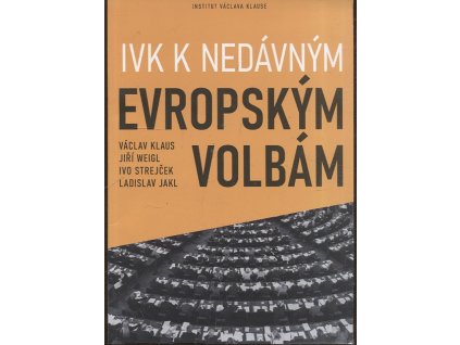 IVK k nedávným evropským volbám, Václav Klaus, 2024