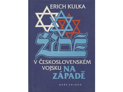 Židé v československém vojsku na Západě, Erich Kulka, 1992
