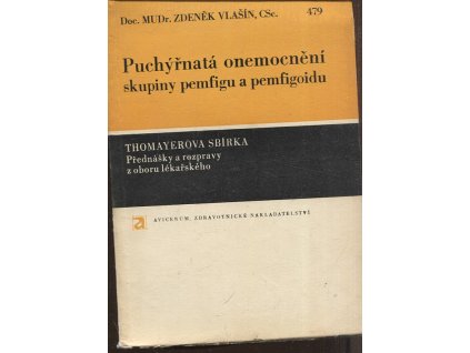 Puchýřnatá onemocnění skupiny pemfigu a pemfigoidu, Zdeněk Vlašín, 1978